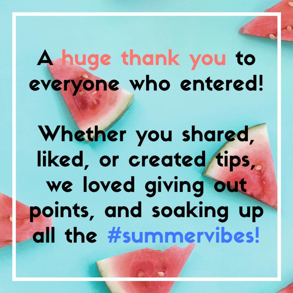 #SummerVibes Winners Announcement!