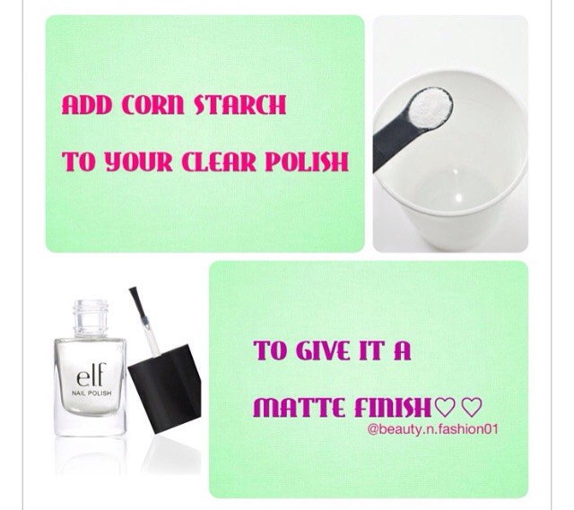 Add corn starch to your clear polish to create a matte finish.