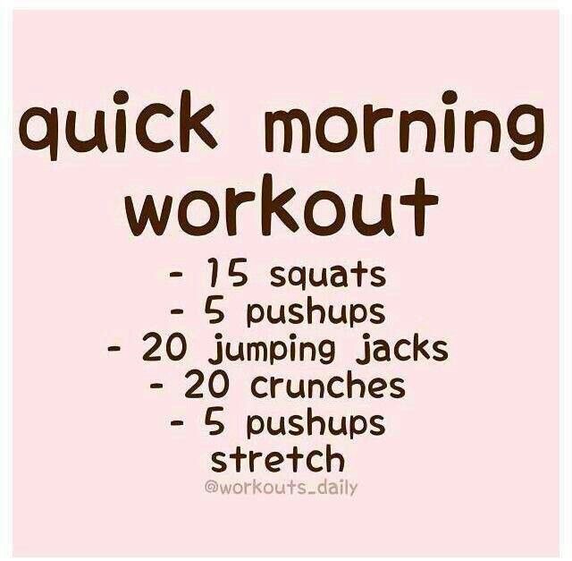 Quick Morning Workouts