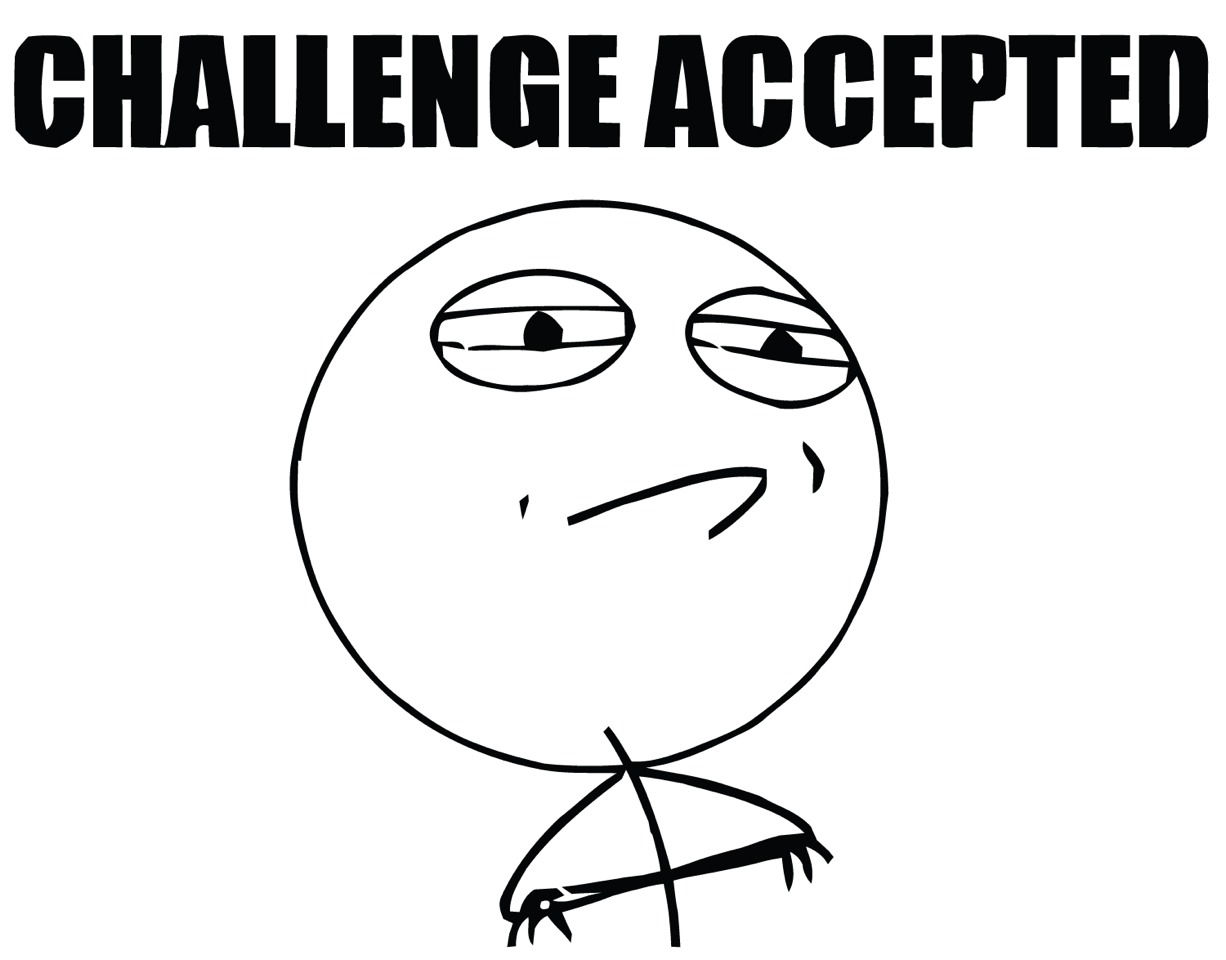 Do challenges:
One of the fun things to do are challenges  