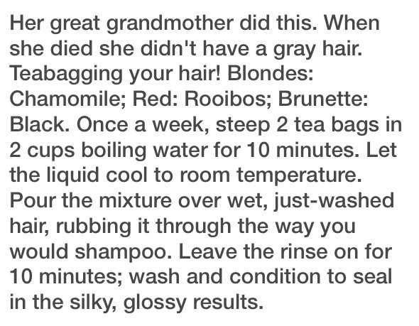 Healthy Happy Hair! Tea Treatments For Every Hair Colour! 