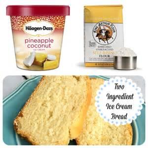 "Icecream Bread Recipe And Flavor Ideas"