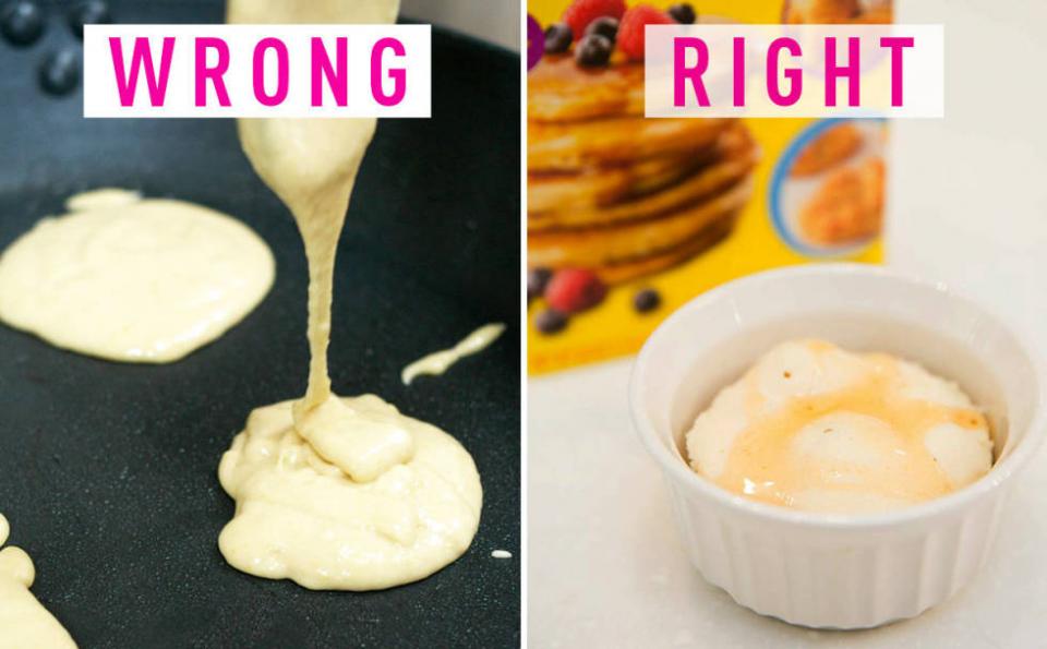10. You cook pancakes on the stove. Batter is super sloppy. And unless you're cooking for a crowd, it's rarely worth the mess..