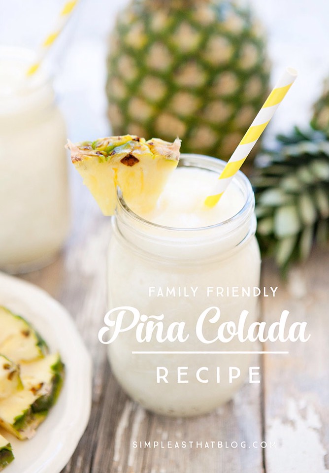 http://simpleasthatblog.com/2015/05/family-friendly-pina-colada-recipe.html