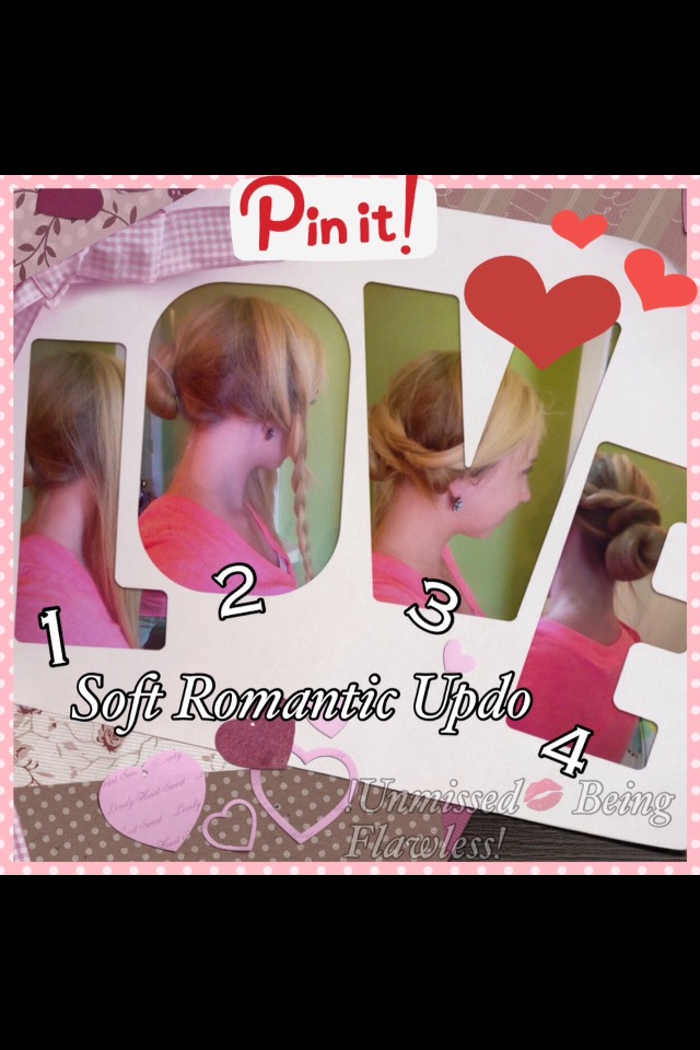 ❤️💕💜✨Soft Romantic Updo!💜💕❤️