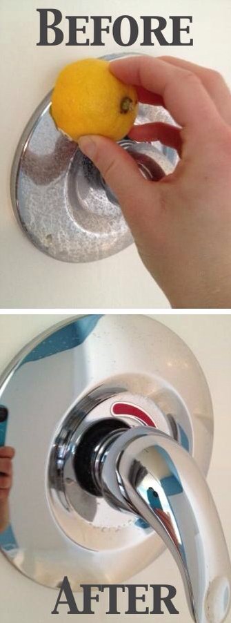 26. Removing hard water stains! 

Easy! All you need is a lemon! Cut the lemon in half & scrub a half off it on the spots with hard water stains. Then rinse off & their gone!