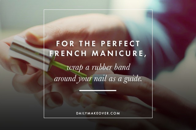 👀Use an index or business card as a shield for your mascara. You’ll be able to apply mascara right up to the root without getting any on your lids.

💅🏻For the perfect French manicure, wrap a rubber band around your nail as a guide.


