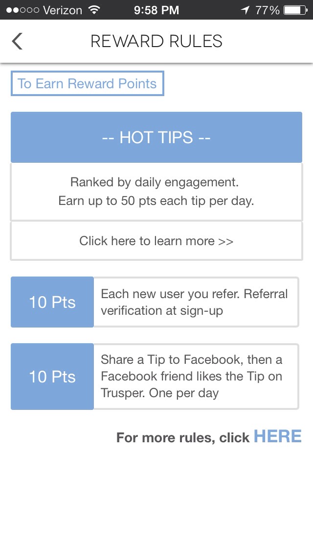 5. How else can I get points?
You can share a tip once a day to Facebook and get 10 points.
Each new person you refer will give you 10 points as well.
